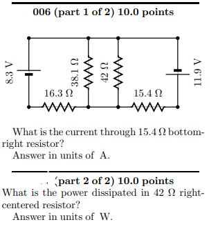 Solved 006 (part 1 of 2 ) 10.0 points What is the current | Chegg.com