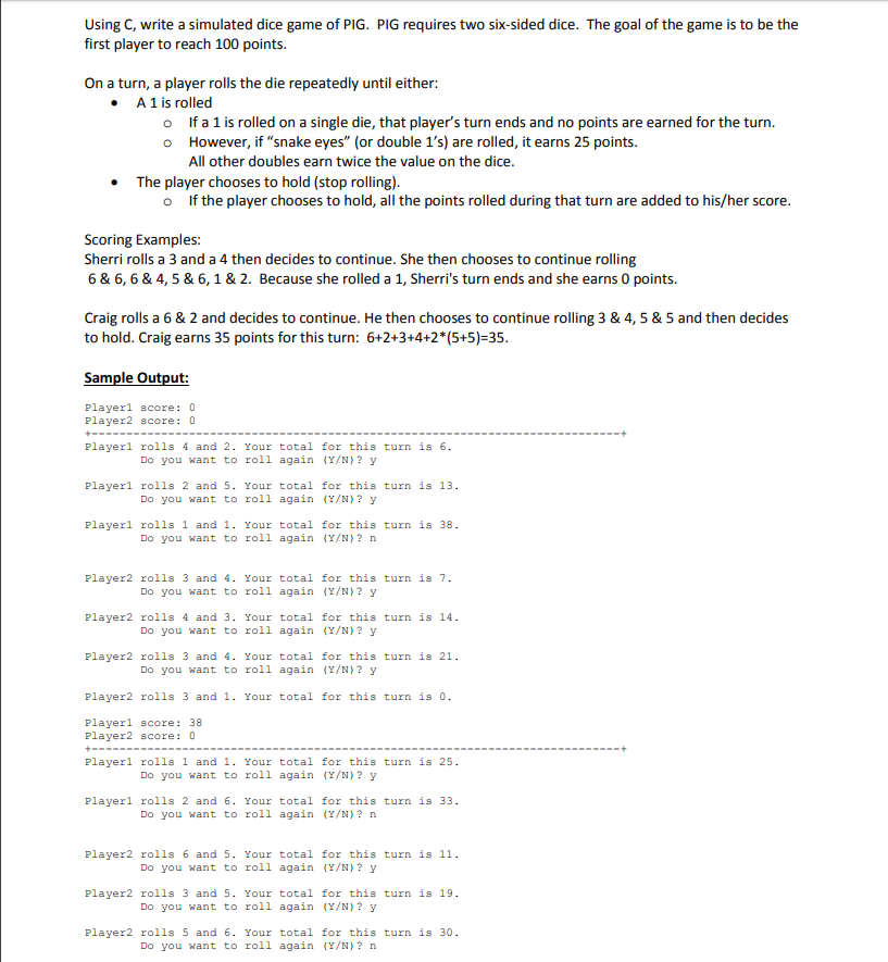 Using C, write a simulated dice game of PIG. PIG | Chegg.com