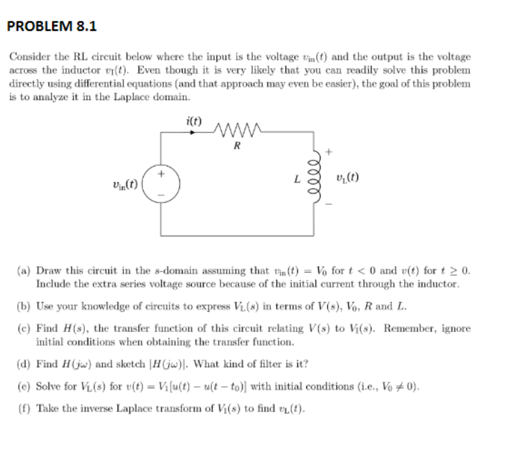 Solved PROBLEM 8.1 Consider the RL circuit below where the | Chegg.com