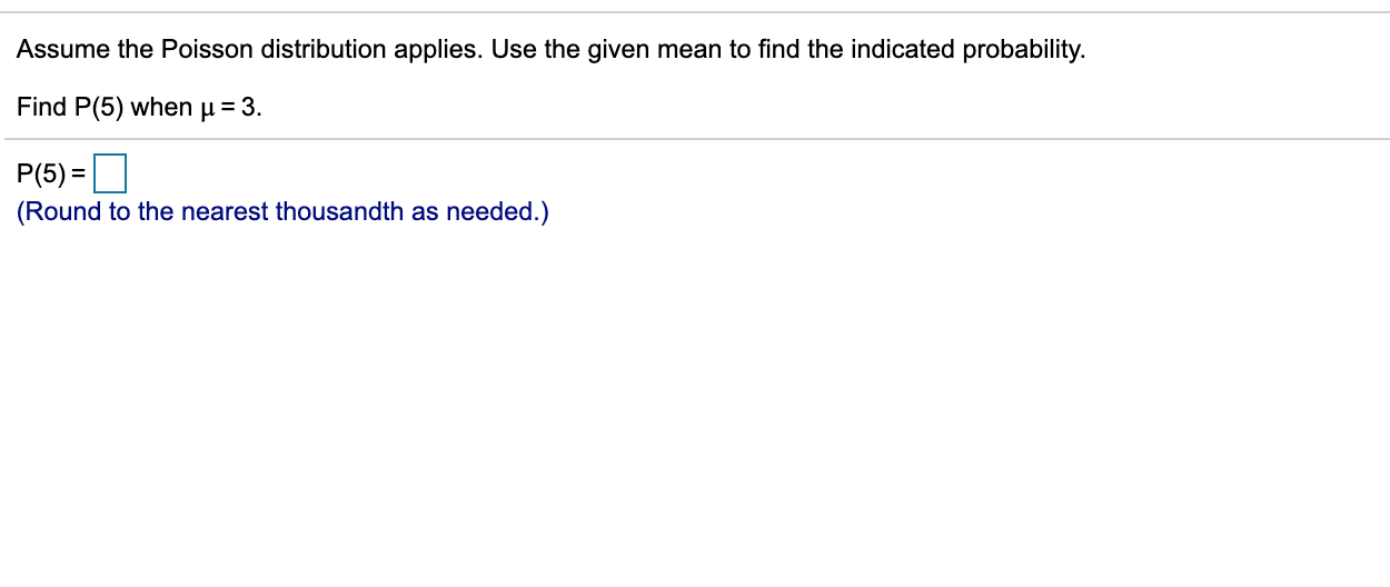 Solved Assume The Poisson Distribution Applies. Use The | Chegg.com