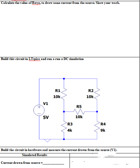 Solved Calculate the value of Rwye, to draw same current | Chegg.com