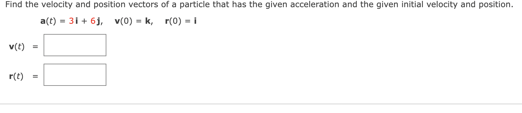 Solved Find the velocity and position vectors of a particle | Chegg.com