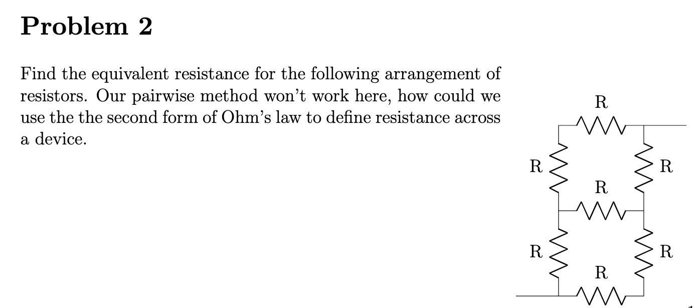 Solved Problem 2 Find the equivalent resistance for the | Chegg.com