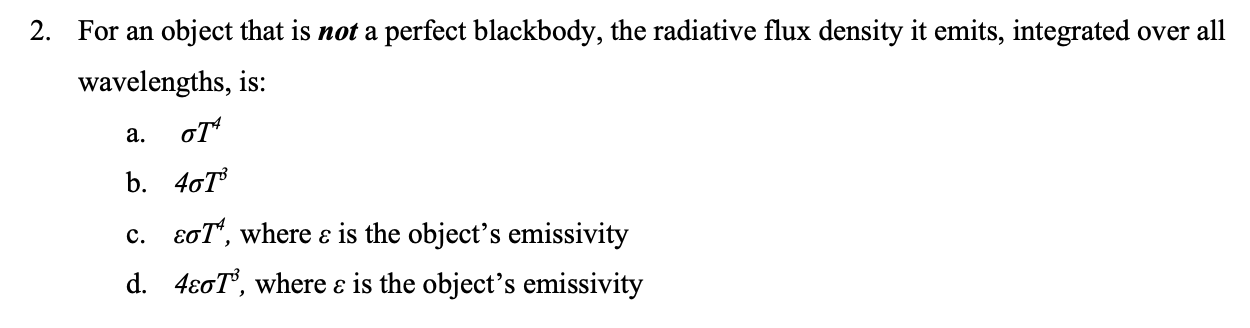 Solved 2. For an object that is not a perfect blackbody, the | Chegg.com