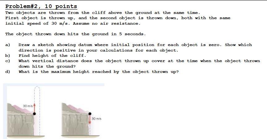 Solved Problem#2, 10 points Two objects are thrown from the | Chegg.com