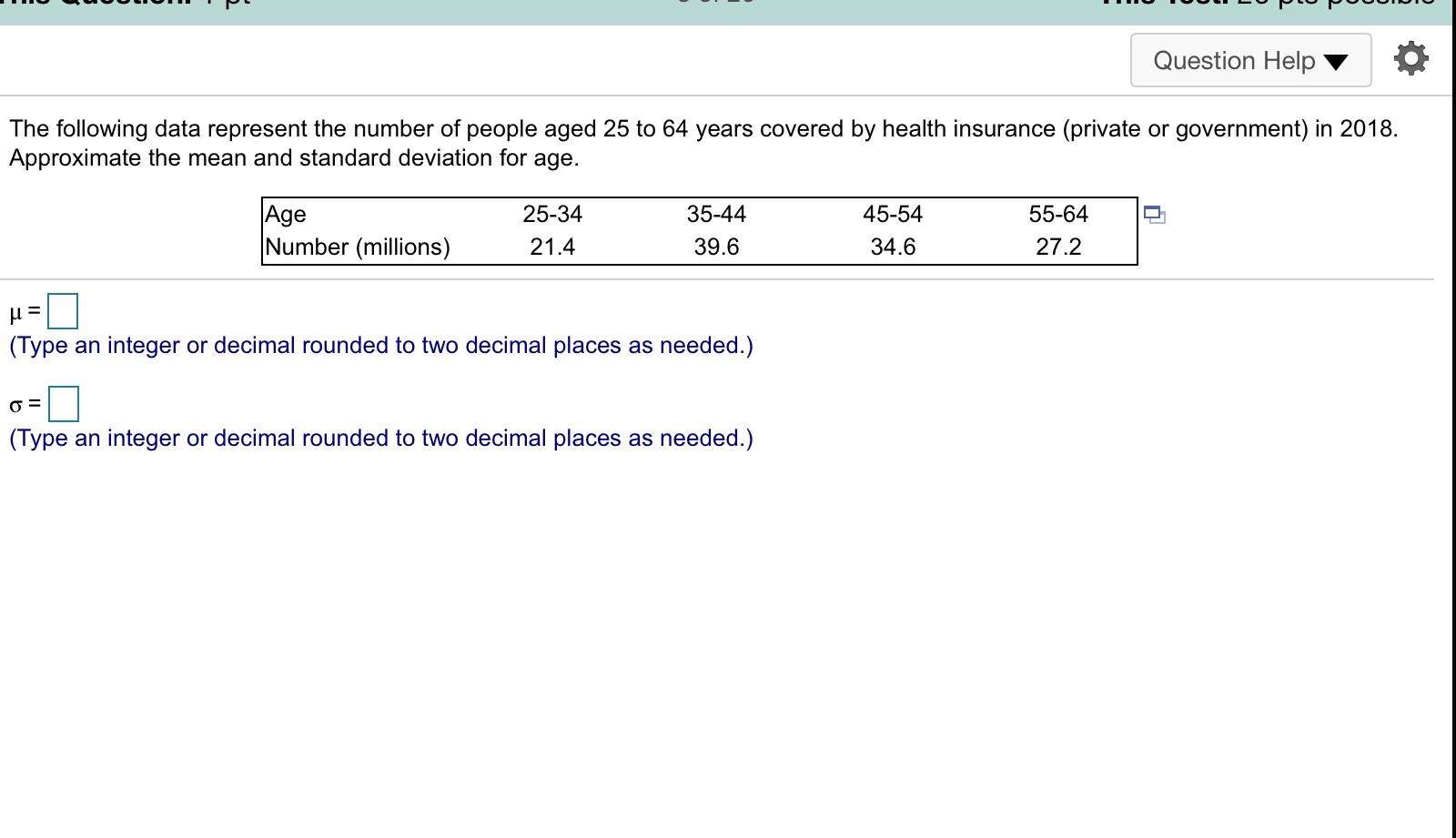 Solved Question Help The following data represent the number | Chegg.com
