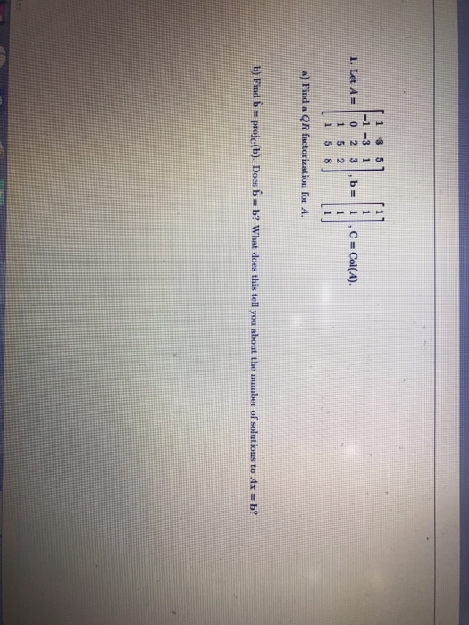 Solved Let A = [1 3 5 -1 -3 1 0 2 3 1 5 2 1 5 8], B = | Chegg.com