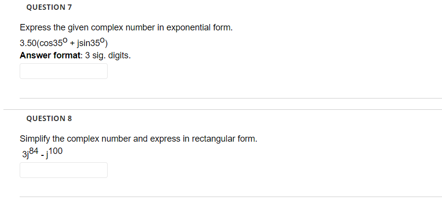 Solved QUESTION 7 Express the given complex number in | Chegg.com