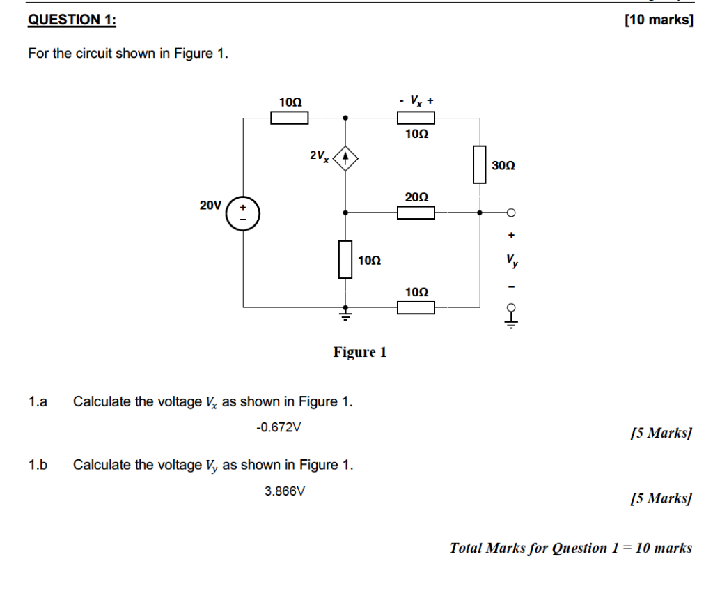 Solved QUESTION 1: [10 marks] For the circuit shown in | Chegg.com
