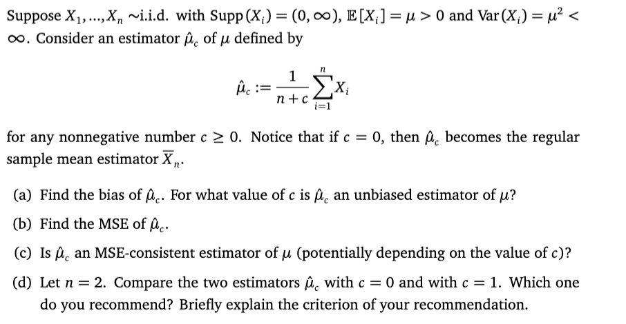 Solved Suppose X1 X I I D With Supp X 0 00 Chegg Com