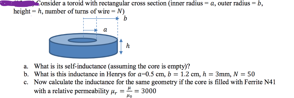 Solved Consider A Toroid With Rectangular Cross Section 8938