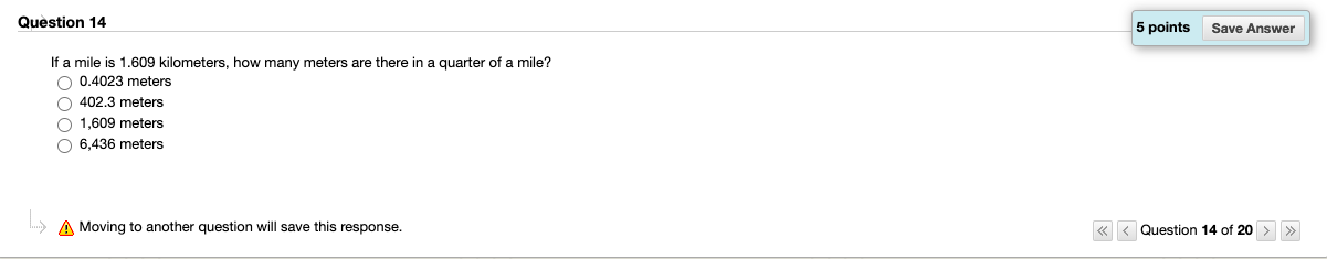 Solved Question 14 5 points Save Answer If a mile is 1.609 | Chegg.com