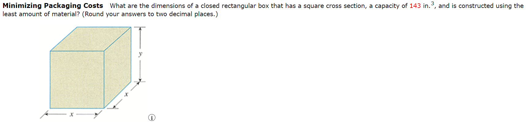 Solved Minimizing Packaging Costs What are the dimensions of | Chegg.com