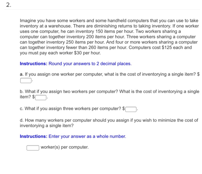 Solved Imagine you have some workers and some handheld
