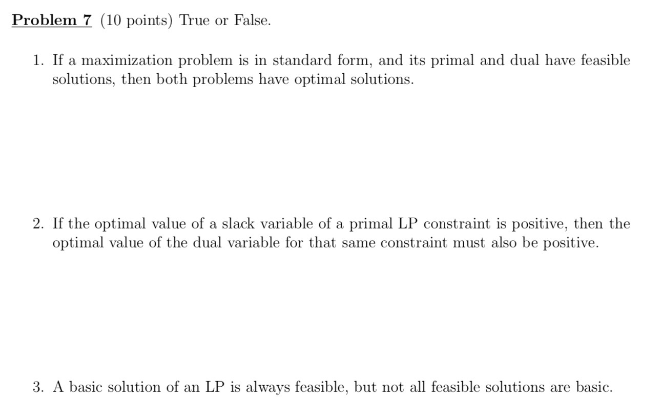 Solved Problem 7 (10 points) True or False. 1. If a | Chegg.com
