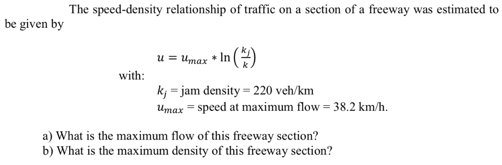 Solved The speed-density relationship of traffic on a | Chegg.com