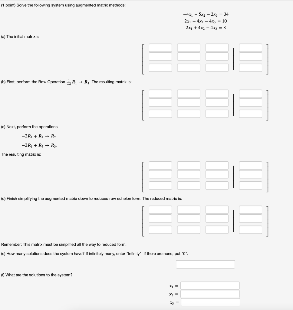 solved-1-point-solve-the-following-system-using-augmented-chegg