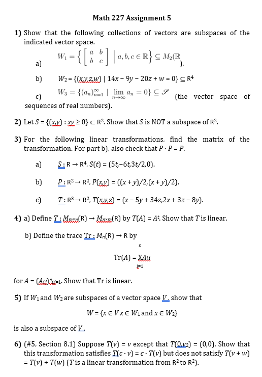 Solved Math 227 Assignment 5 1 Show That The Following C Chegg Com