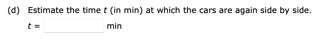 [Solved]: Two Cars, A And B, Start Side By Side And Acceler