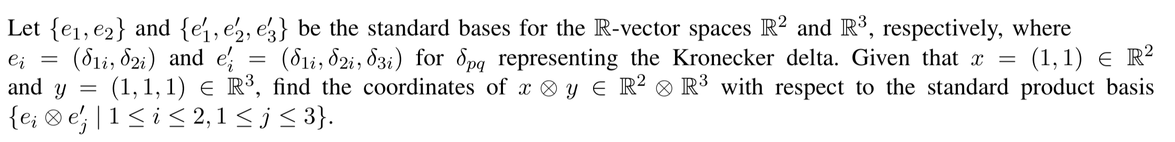 Solved LINEAR ALGEBRA Let {e1, e2} and {e'1, e'2, e'3} be | Chegg.com