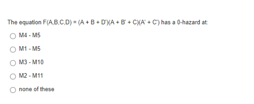 Solved The Equation F(A,B,C,D) = (A + B + D')(A + B + C)(A' | Chegg.com