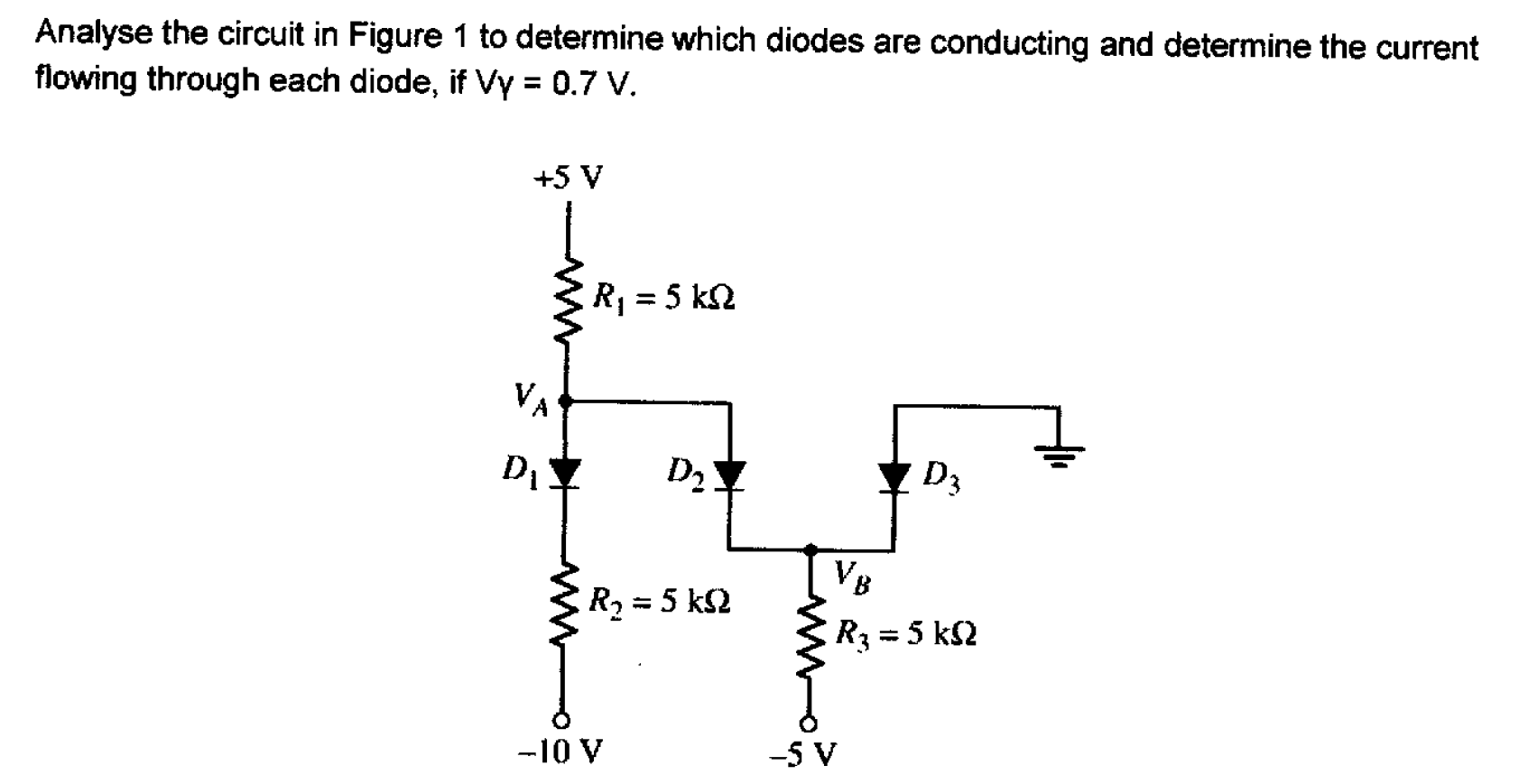 Solved Analyse the circuit in Figure 1 to determine which | Chegg.com