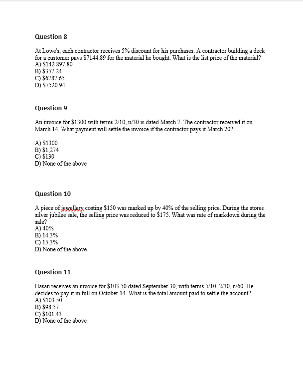 Solved At Lowe's, each contractor receives 5 discount for