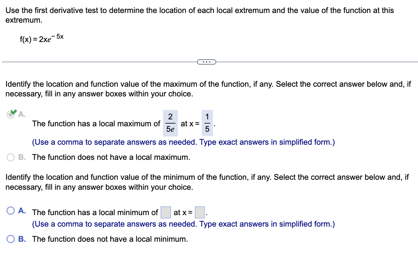 Solved Use the first derivative test to determine the | Chegg.com