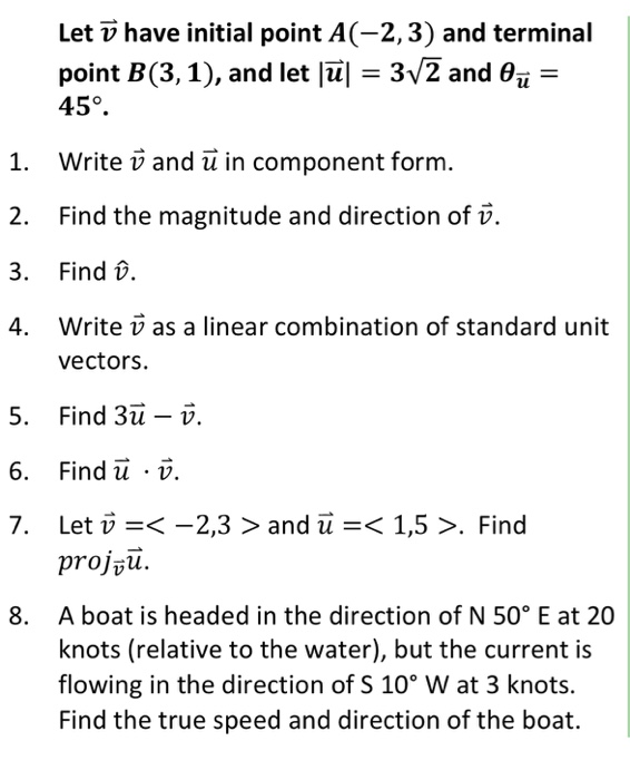 Solved Let v have initial point A(-2,3) and terminal point | Chegg.com