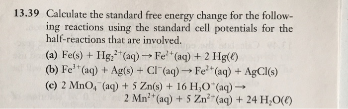 Solved 13.39 Calculate the standard free energy change for | Chegg.com