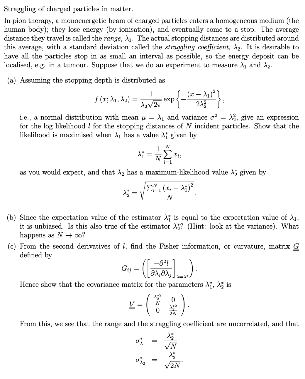 Solved Straggling of charged particles in matter. In pion | Chegg.com