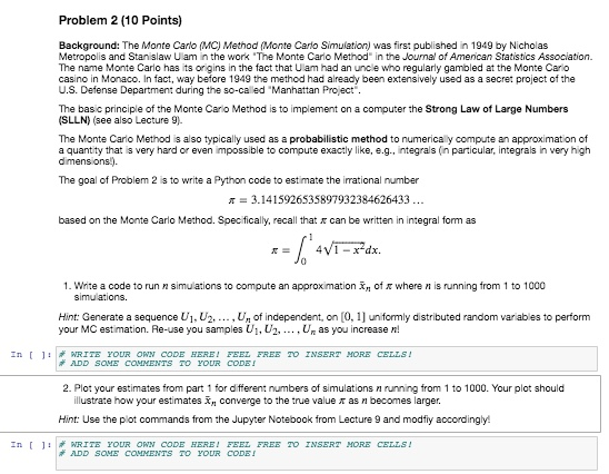 Problem 2 (10 Points) Background: The Monte Carlo | Chegg.com