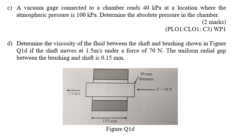 solved-c-a-vacuum-gage-connected-to-a-chamber-reads-40-kpa-chegg