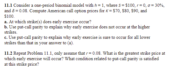 11.1 Consider a one-period binomial model with h-1, | Chegg.com