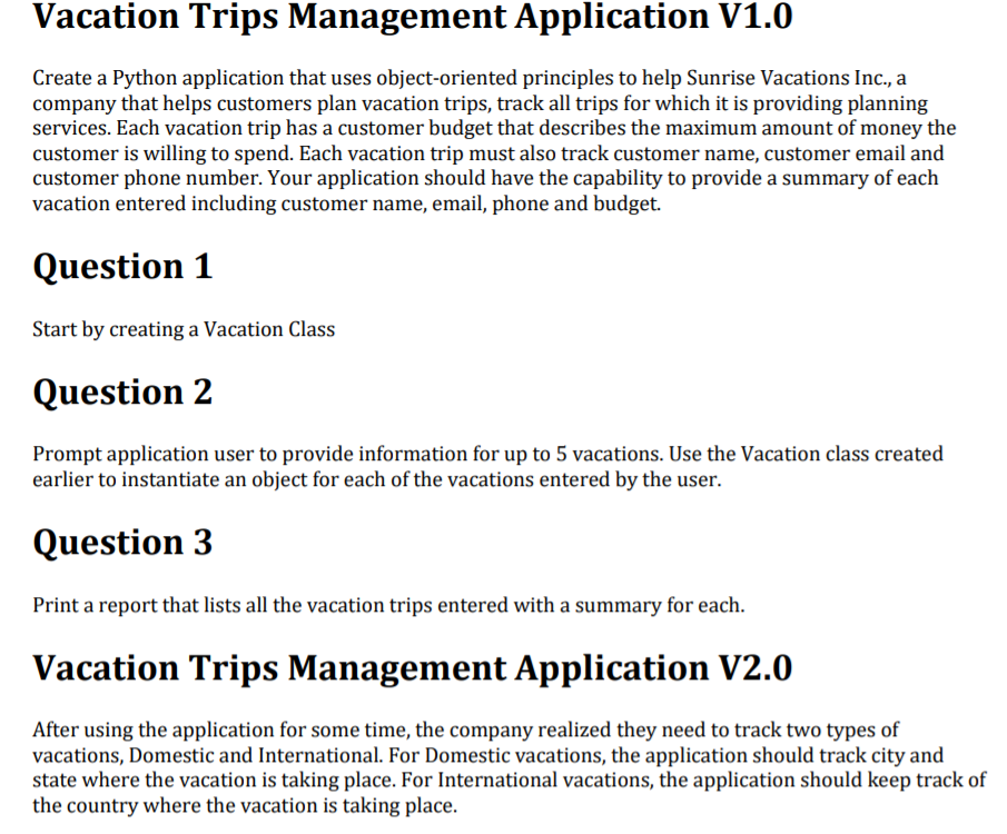 Solved Vacation Trips Management Application V1.0 Create a | Chegg.com