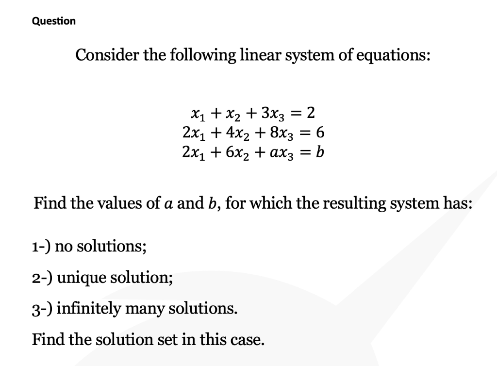 Solved Consider The Following Linear System Of Equations: | Chegg.com