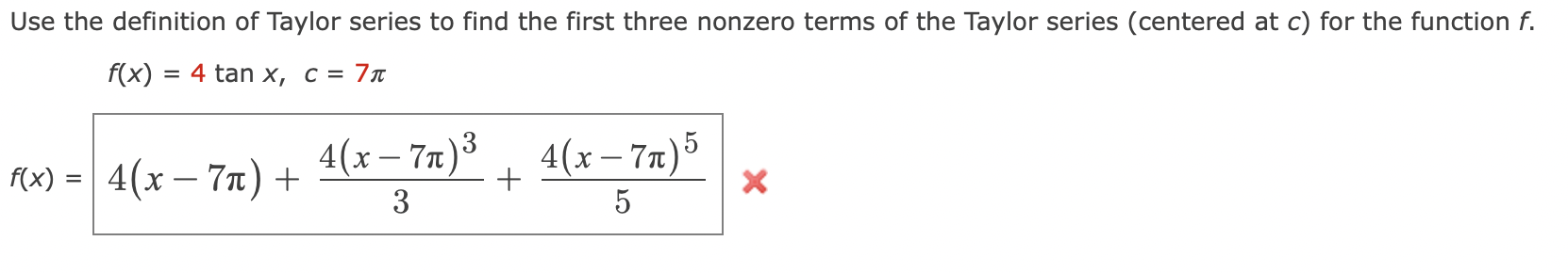 Solved Use the definition of Taylor series to find the first | Chegg.com