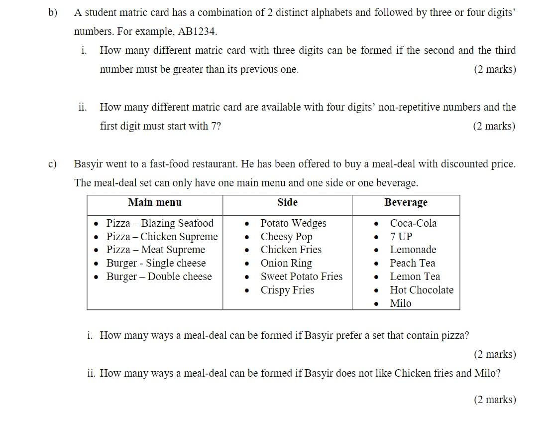 Solved b) A student matric card has a combination of 2
