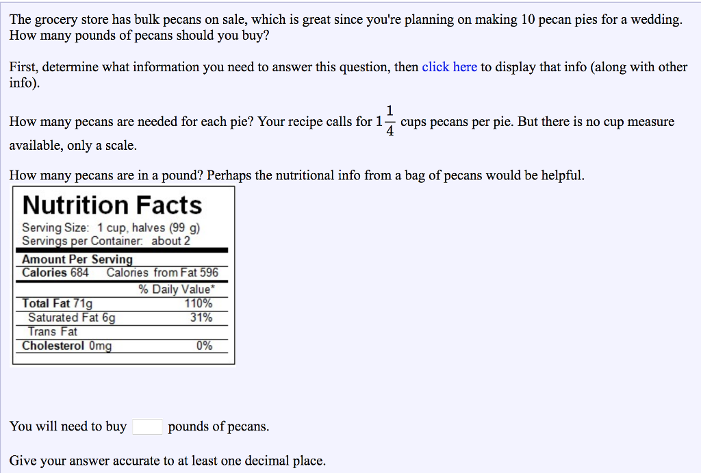 Solved The grocery store has bulk pecans on sale, which is