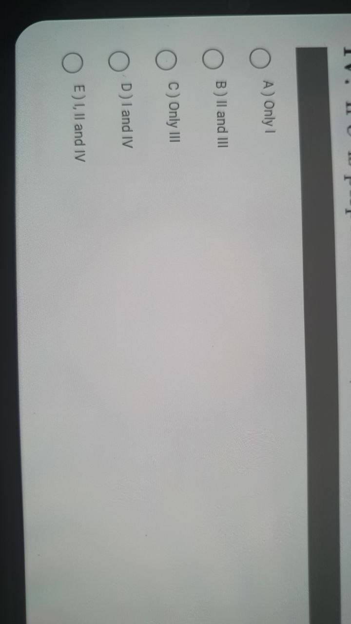 Solved Which of the following statement(s) is/are TRUE? I. | Chegg.com