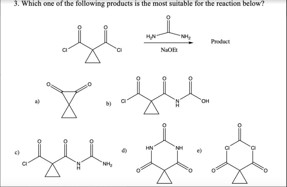 Solved 3. Which one of the following products is the most | Chegg.com