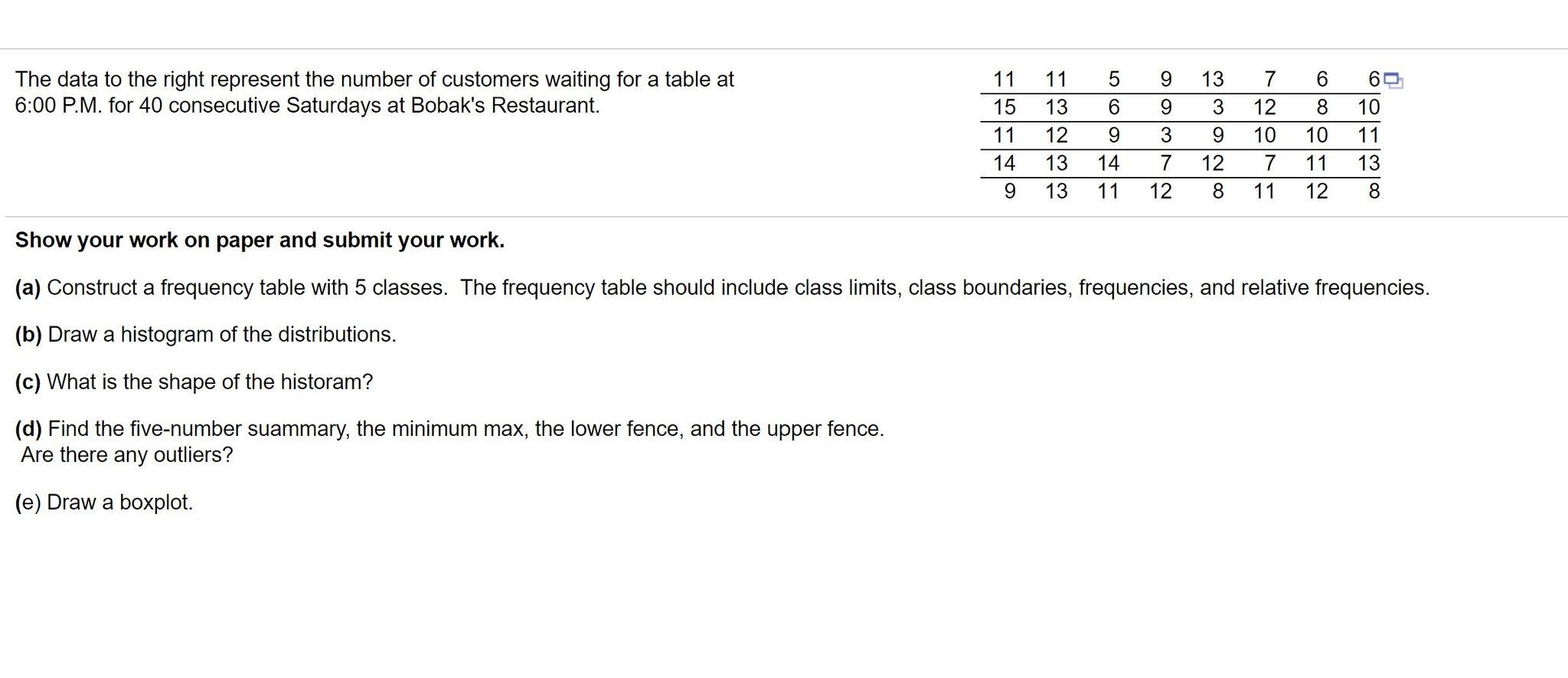 Solved 9 13 6 The data to the right represent the number of