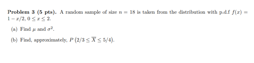 Solved Problem 3 (5 pts). A random sample of size n = 18 is | Chegg.com