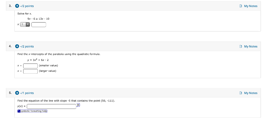 Solved 3. -12 points My Notes Solve for x. 9x - 6 2 13x - 10 | Chegg.com