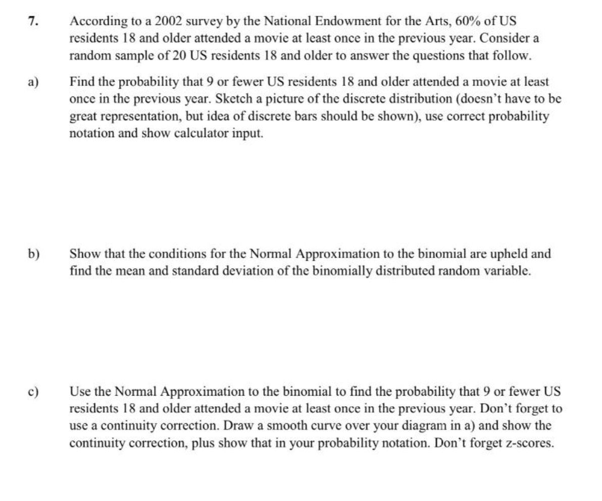 Solved 7. a a) According to a 2002 survey by the National | Chegg.com