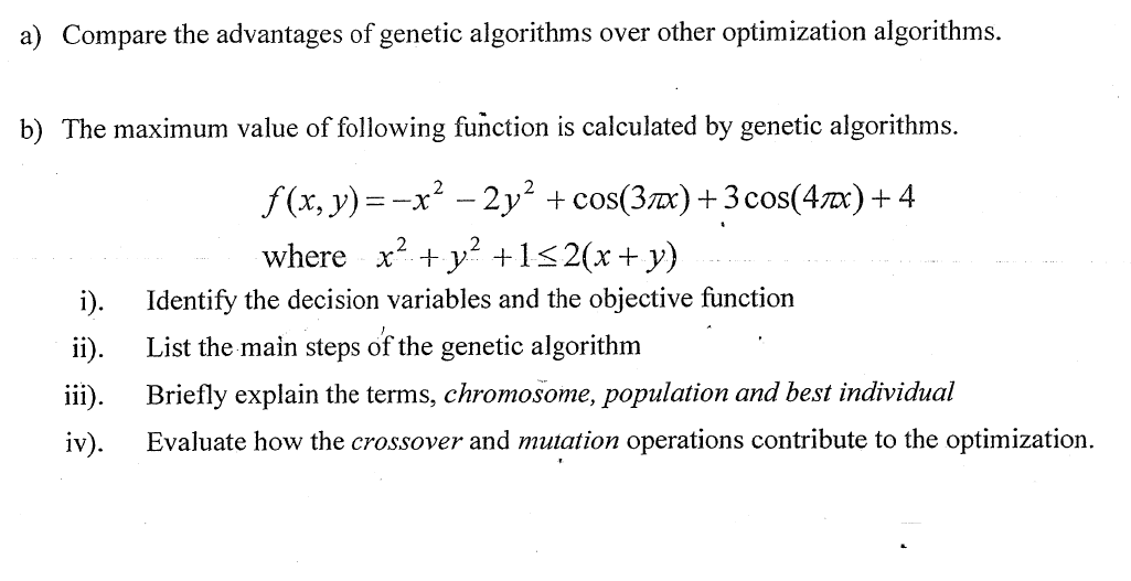 Solved a) Compare the advantages of genetic algorithms over 