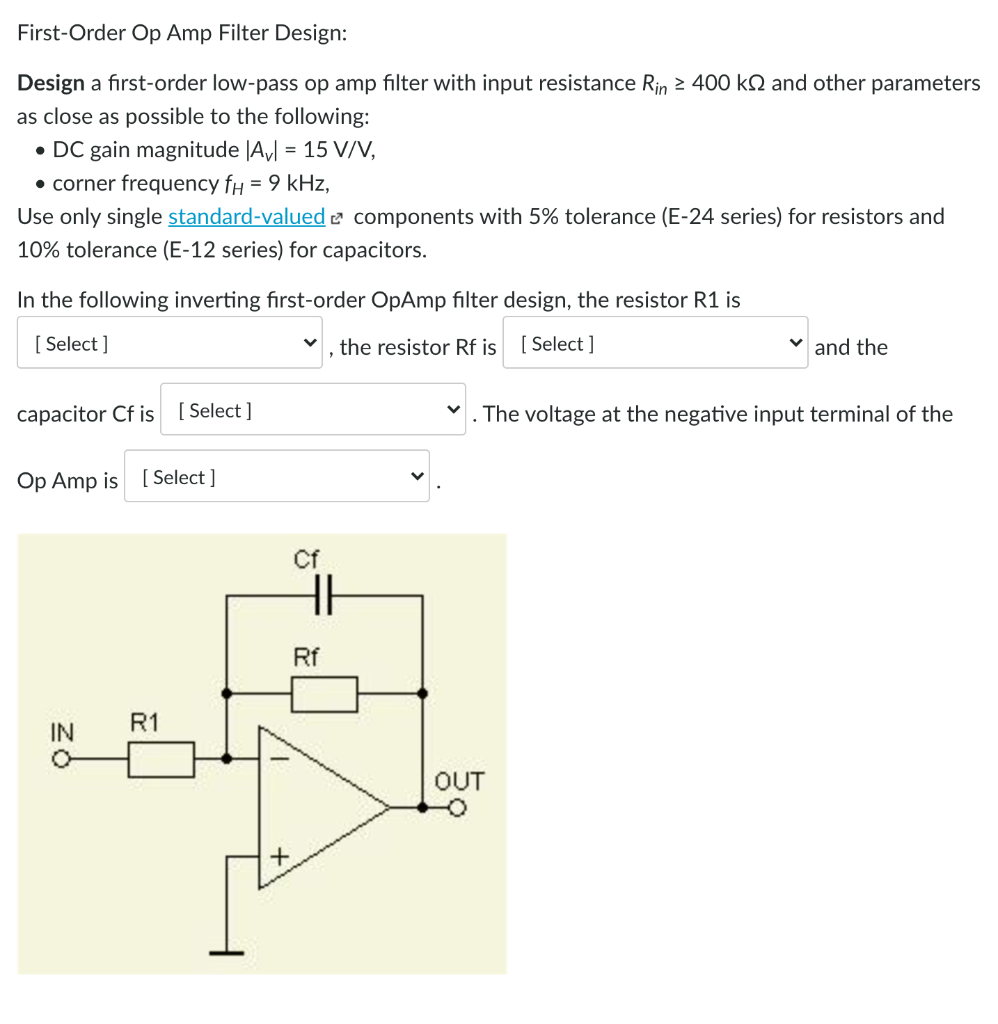 Solved First-Order Op Amp Filter Design: Design a | Chegg.com
