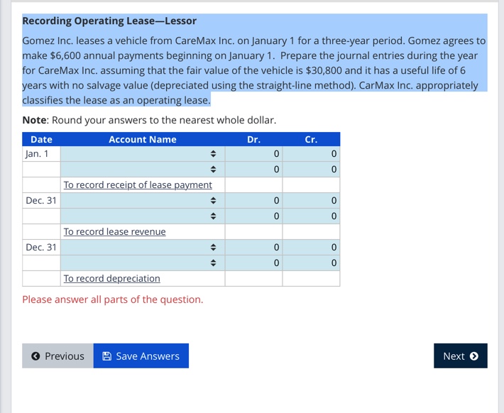 Solved Recording Operating Lease—Lessor Gomez Inc. leases a