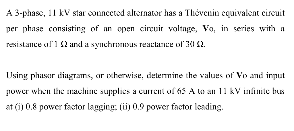 Solved A 3-phase, 11 kV star connected alternator has a | Chegg.com