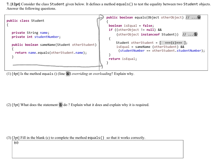 Solved { 7. [12pt] Consider the class Student given below. | Chegg.com